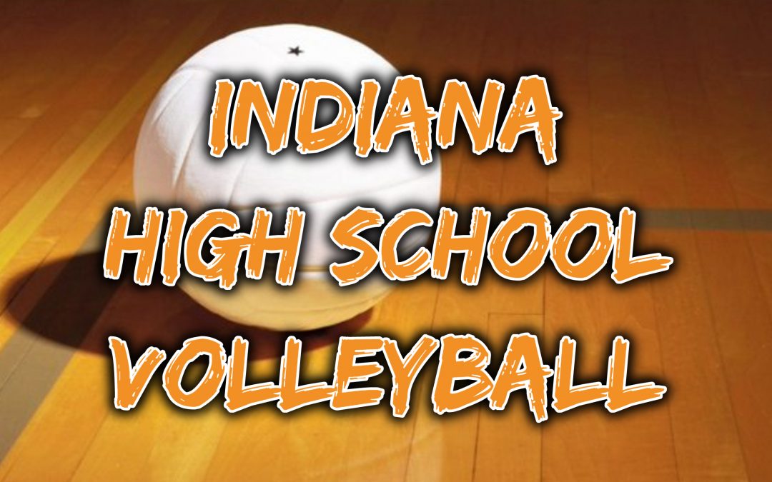 INDIANA VOLLEYBALL SEMI-STATE PAIRINGS
