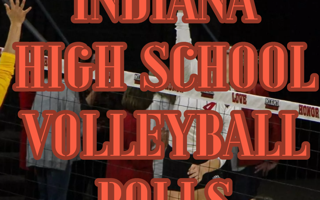 INDIANA HIGH SCHOOL VOLLEYBALL FINAL Z-RATINGS