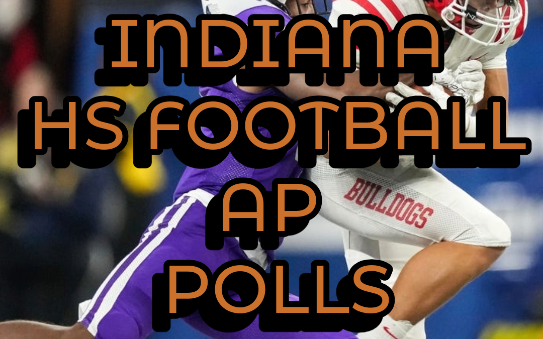 INDIANA AP HIGH SCHOOL FOOTBALL POLLS