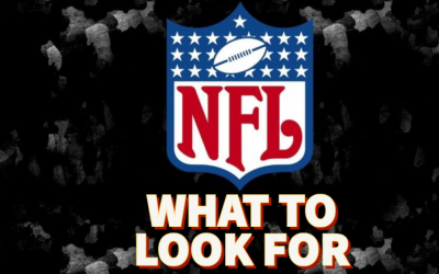 NFL PREVIEW: WHAT TO LOOK FOR