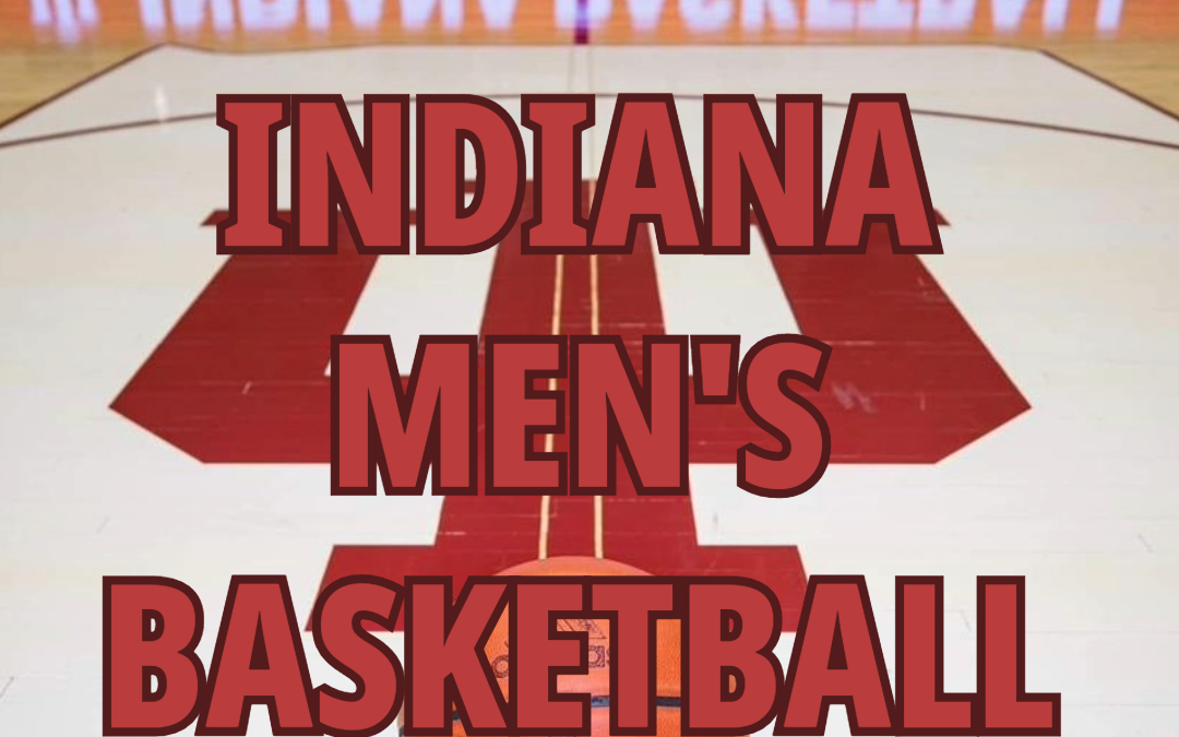 INDIANA MEN’S BASKETBALL PREVIEW: KENNESAW STATE