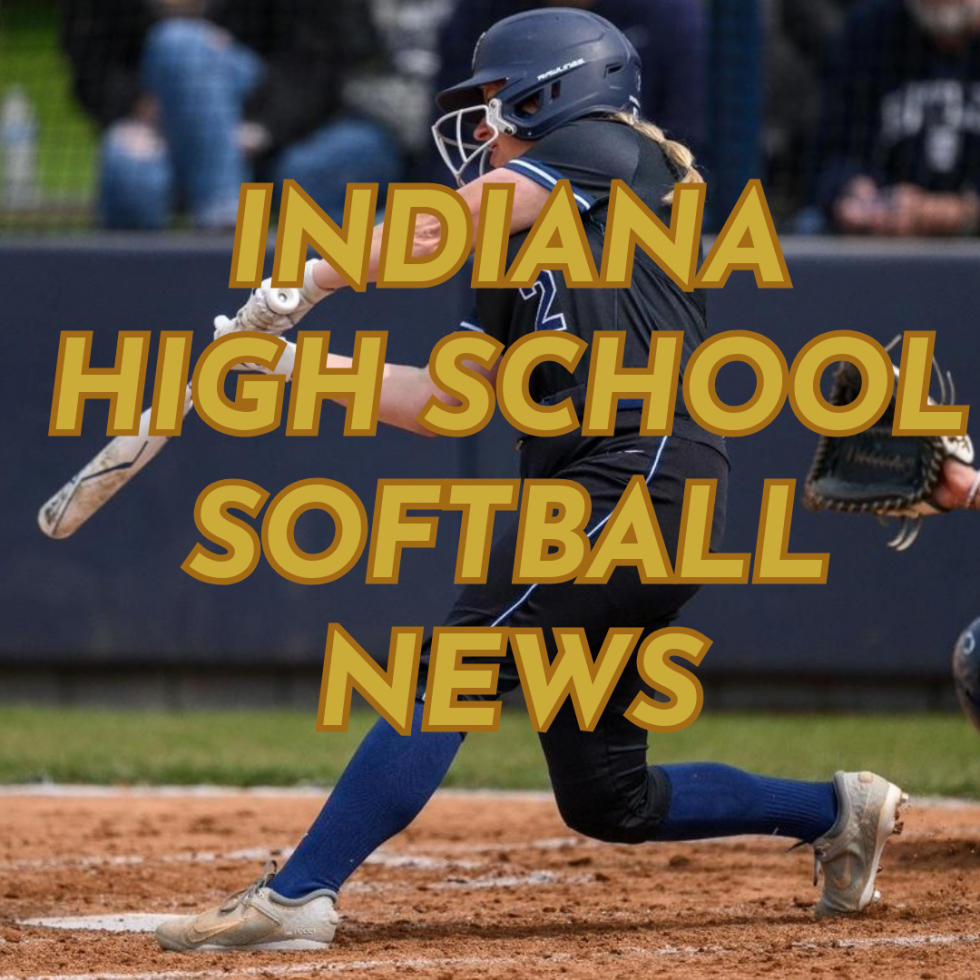 INDIANA HIGH SCHOOL SOFTBALL RANKINGS