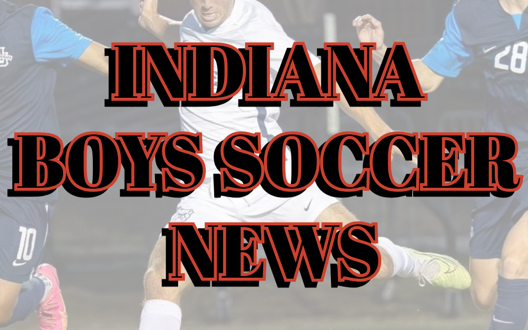 INDIANA HIGH SCHOOL BOYS SOCCER POLLS